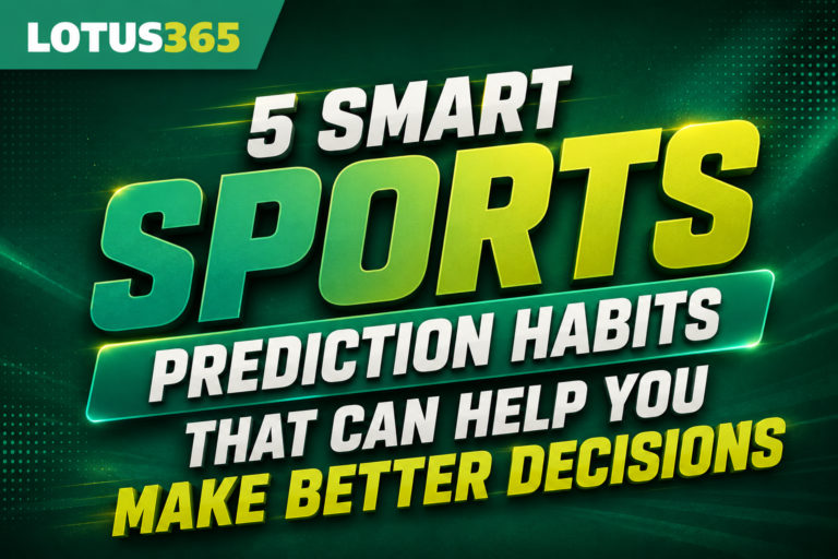 Read more about the article 5 Smart Sports Prediction Habits That Can Help You Make Better Decisions